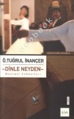 Ömer Tuğrul İnançer - Dinle Neyden