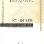 Fyodor Mihayloviç Dostoyevski - Ecinniler