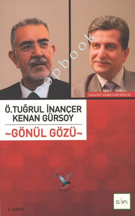 Ömer Tuğrul İnançer - Gönül Gözü