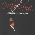 Ömer Tuğrul İnançer - Bir Muhammedi Aşık Hz. Mevlana