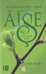 Reşit Haylamaz - Hz. Aişe (RA)