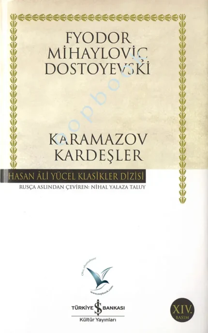 Fyodor Mihayloviç Dostoyevski - Karamazov Kardeşler