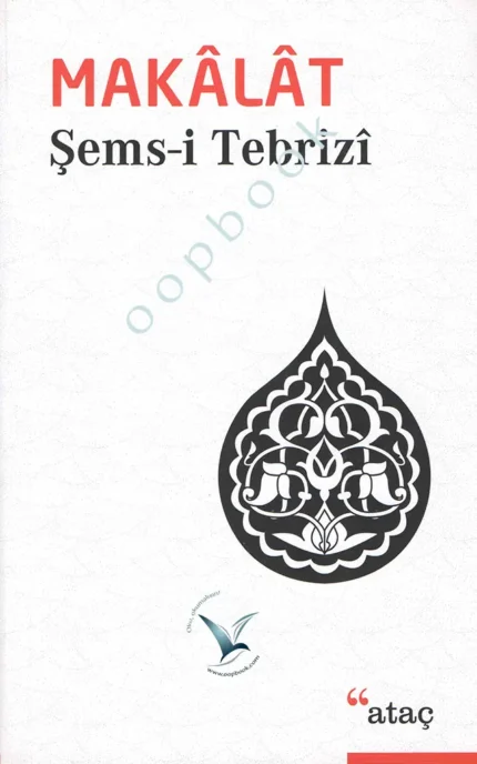 Şems-i Tebrizi - Makalat