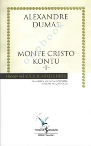 Alexandre Dumas - Monte Cristo Kontu