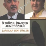 Ömer Tuğrul İnançer - Şarkılar Seni Söyler