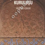 A.C.S. Peacock - Selçuklu Devletinin Kuruluşu