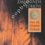 Osman Turan - Selçuklular Zamanında Türkiye