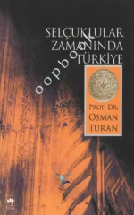 Osman Turan - Selçuklular Zamanında Türkiye