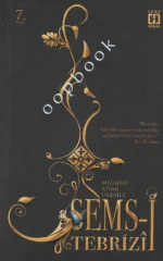Melahat Kıyak Ürkmez - Şems-i Tebrizi