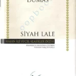 Alexandre Dumas - Siyah Lale