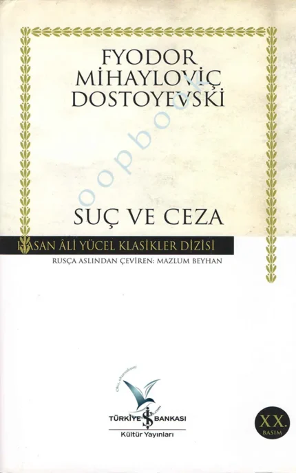 Fyodor Mihayloviç Dostoyevski - Suç Ve Ceza