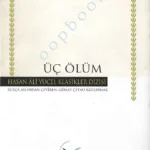 Lev Nikolayeviç Tolstoy - Üç Ölüm