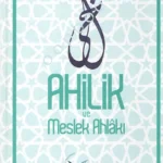 Ahilik Ve Meslek Ahlakı