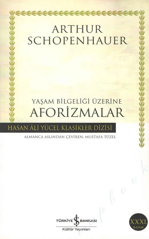 Yaşam Bilgeliği Üzerine Aforizmalar