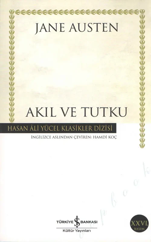 Akıl Ve Tutku