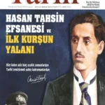 Derin Tarih - Hasan Tahsin Efsanesi