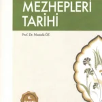 İslam Mezhepleri Tarihi