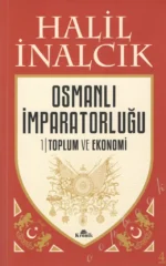 Osmanlı İmparatorluğu Toplum Ve Ekonomi