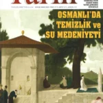 Osmanlıda Temizlik Ve Su Medeniyeti