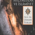 Selçuklular Ve İslamiyet