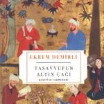 Tasavvufun Altın Çağı