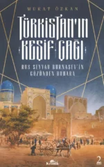 Turkistan'ın Keşif Çağı