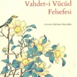 Vahdeti Vücud Felsefesi