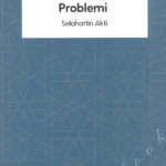 Varlık Ve Kötülük Problemi