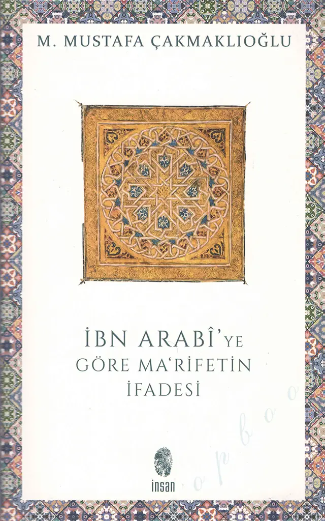 İbnArabiyeGöreMarifetinİfadesi