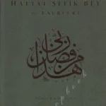 Hattat Şefik Bey Ve Eserleri