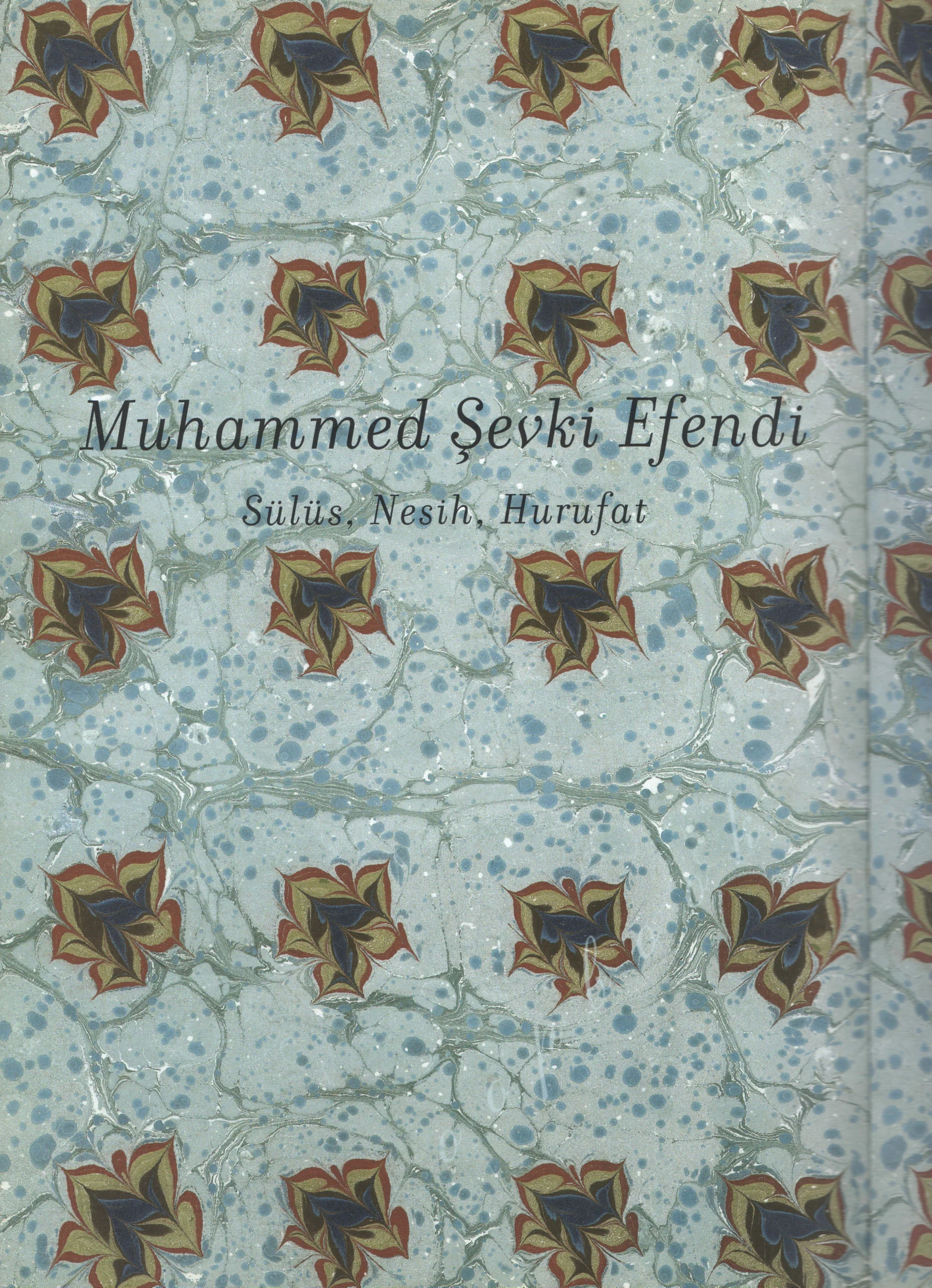 MuhammedŞevkiEfendiMeşk Muhammed Şevki Efendi - Sülüs, Nesih, Hurufat - Görsel 1