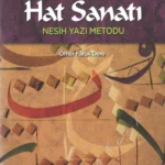 Nesih Yazı Metodu