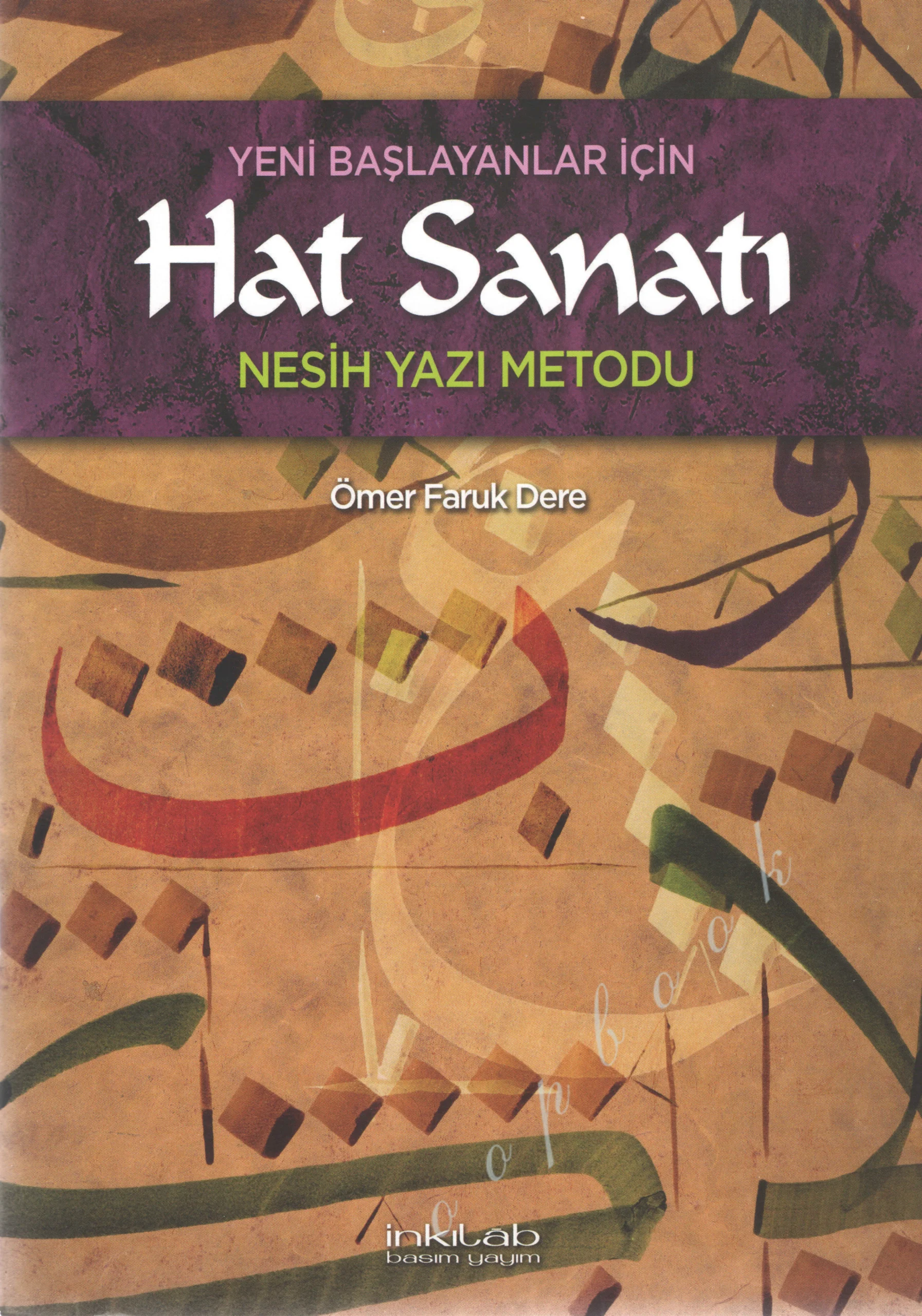 NesihYazıMetodu1 Nesih Yazı Metodu - Görsel 1