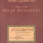 Şevki Efendi'nin Sülüs Ve Nesih Meşk Murakkaı
