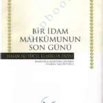 Victor Hugo - Bir İdam Mahkumunun Son Günü